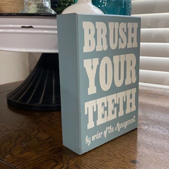 Brush Your Teeth bathroom Sign D1 - Picture 2 of 5